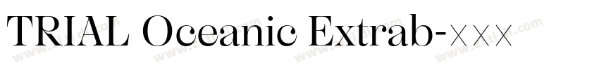 TRIAL Oceanic Extrab字体转换